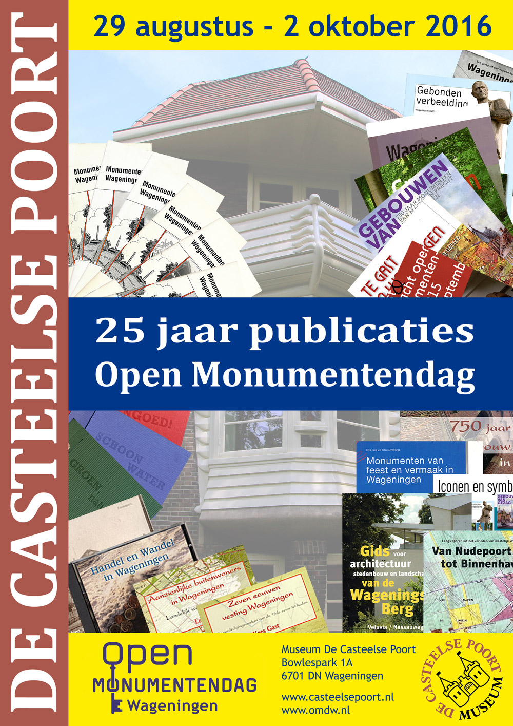 25 jaar publicaties Open Monumentendag Wageningen